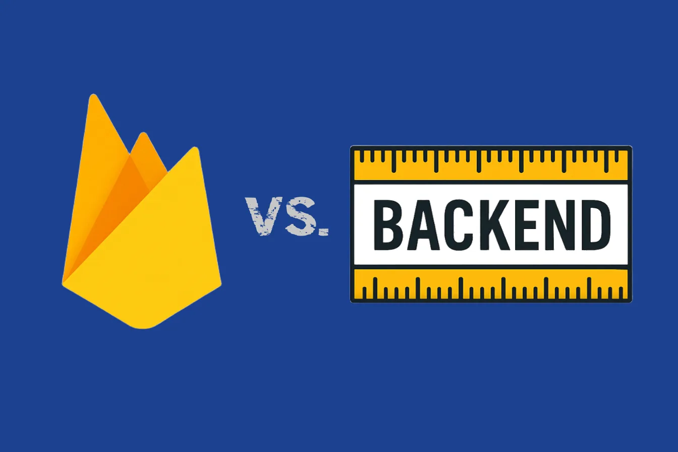 Logo de Firebase frente a etiqueta BACKEND con una regla, comparación con backend a medida