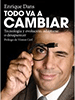 Ebook sobre ventas: Todo va a cambiar: Tecnología y evolución (Enrique Dans)