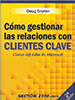 Ebook sobre vendes: Com gestionar les relacions amb clients clau (Doug Dayton)