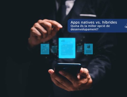 Apps natives vs. Apps híbrides: Quina és la millor opció de desenvolupament?